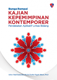 Image of Kajian Kepemimpinan Kontemporer : Pendekatan Aplikatif Lintas Bidang (Bunga Rampai)